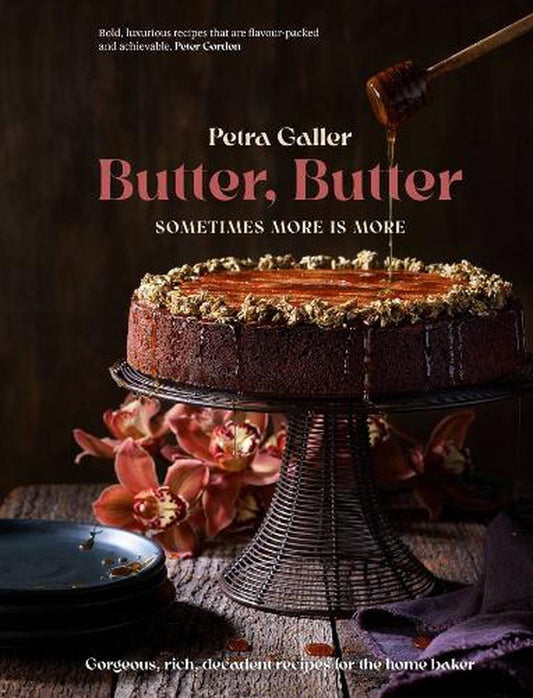 Butter Butter by Petra Galler - HarperCollins Australia - Burnt Honey Bakery
