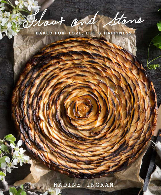 Flour and Stone by Nadine Ingram - Simon & Schuster Australia - Burnt Honey Bakery