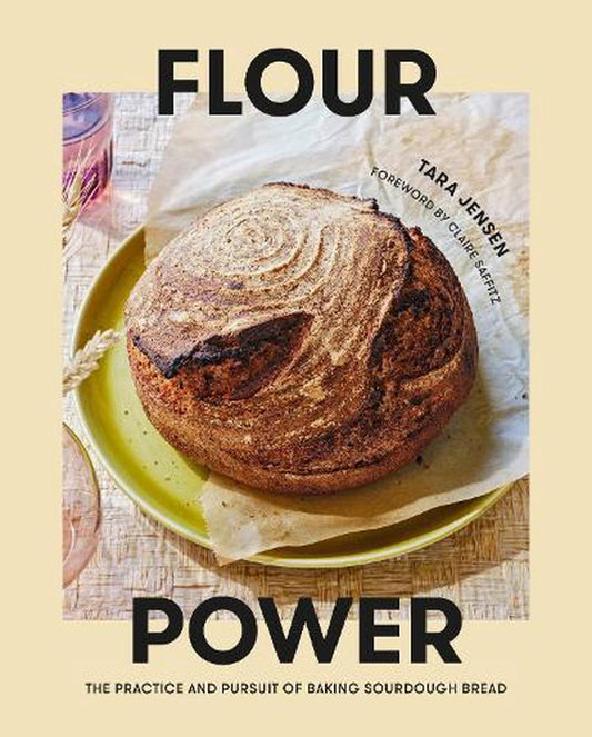 Flour Power by Tara Jensen and Claire Saffitz - Penguin Books Australia - Burnt Honey Bakery